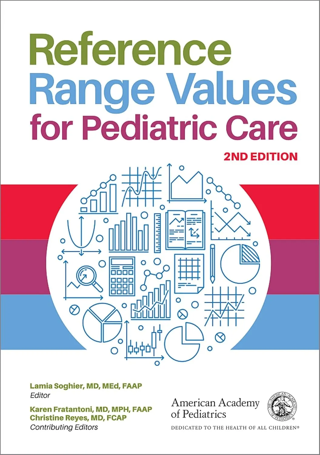 Reference Range Values For Pediatric Care | 2nd Edition | Paperback
