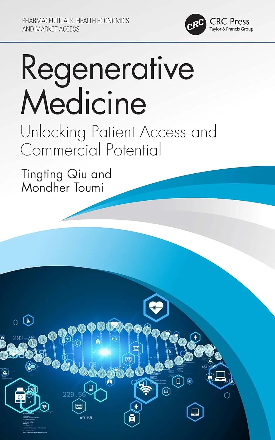 Regenerative Medicine Unlocking Patient Access And Commercial Potential | Paperback