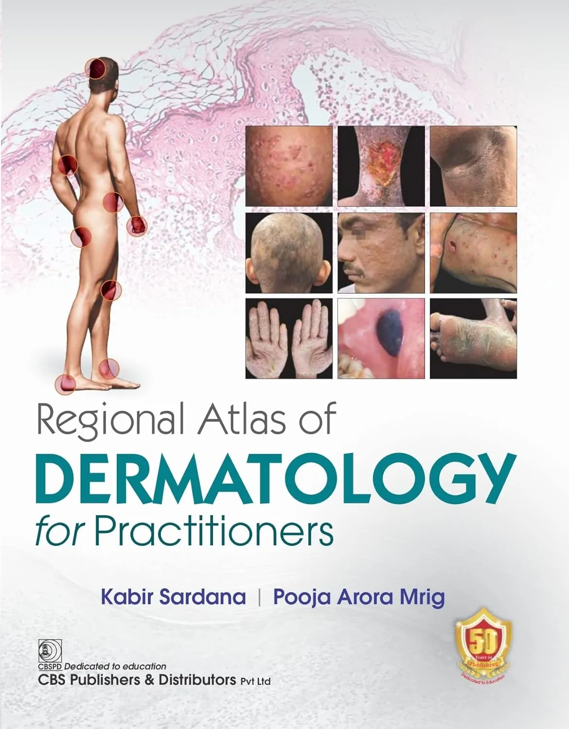 Regional Atlas Of Dermatology For Practitioners | Hardcover