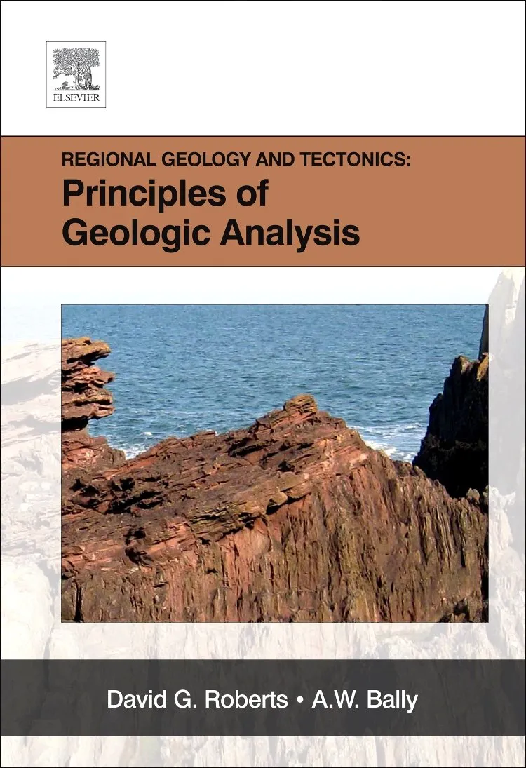 Regional Geology and Tectonics Principles of Geologic Analysis | Hardcover