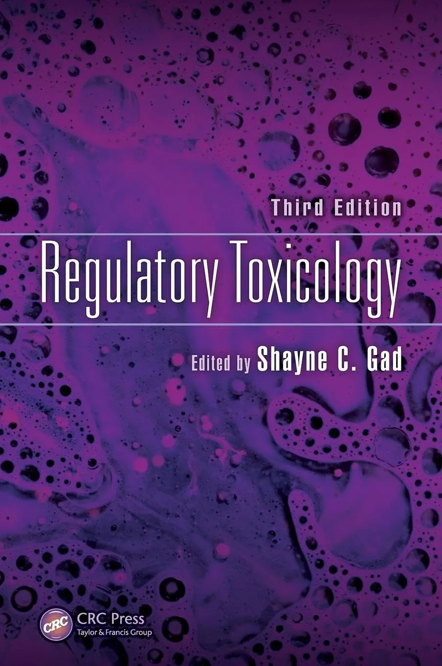 Regulatory Toxicology | Third Edition | Hardcover
