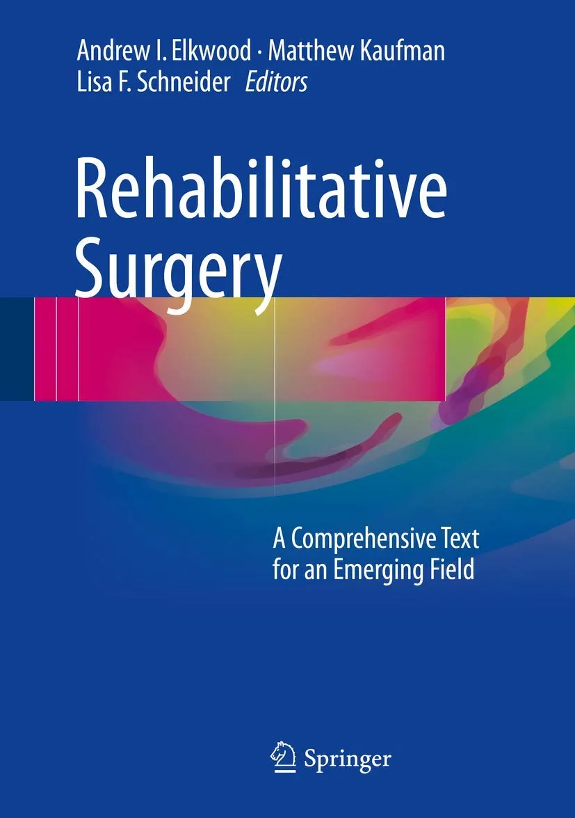Rehabilitative Surgery | Hardcover