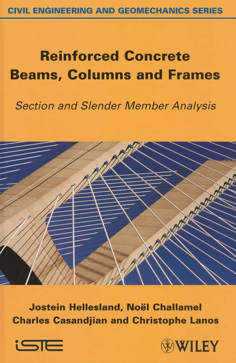 Reinforced Concrete Beams | Columns and Frames Section and Slender Member Analysis | Hardcover
