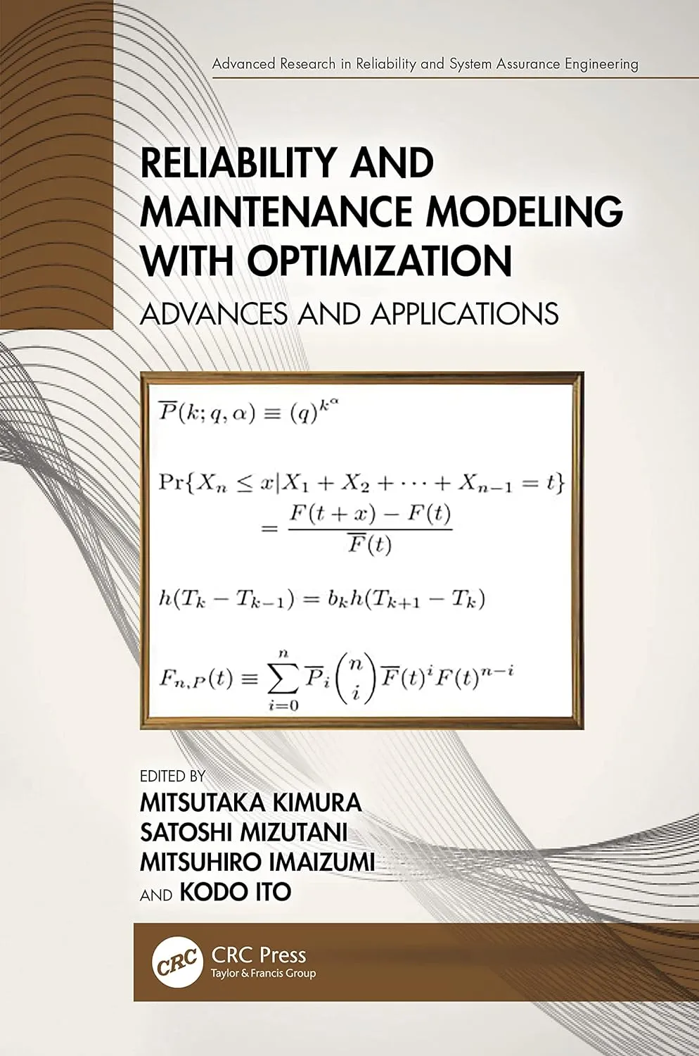 Reliability And Maintenance Modeling With Optimization Advances And Applications | Hardcover