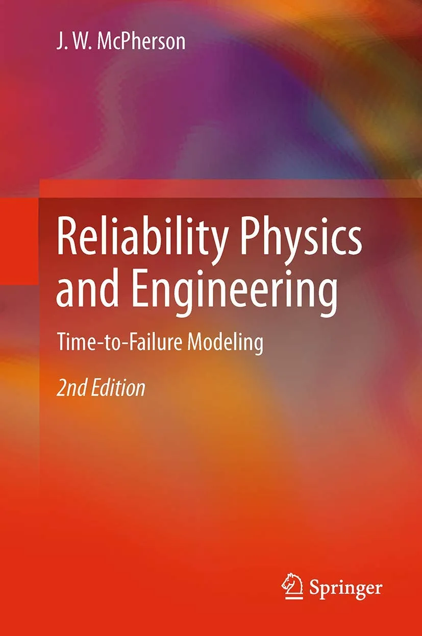 Reliability Physics and Engineering | 2nd Edition | Paperback