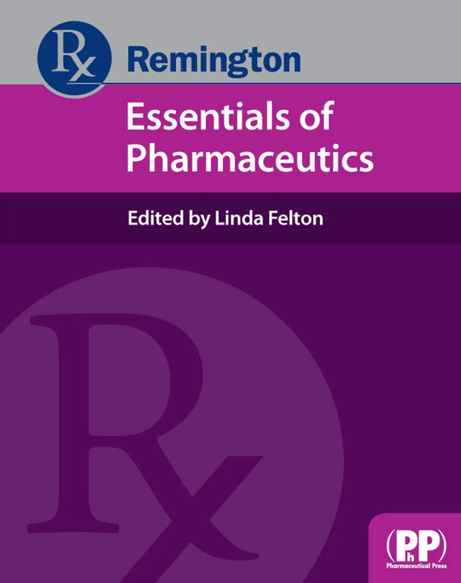 Remington Essentials of Pharmaceutics | Paperback