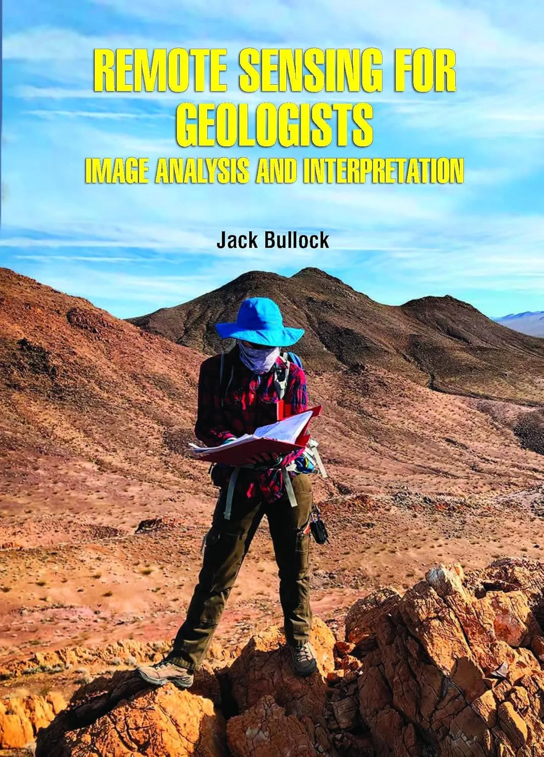 Remote Sensing For Geologists Image Analysis And Interpretation | Hardcover
