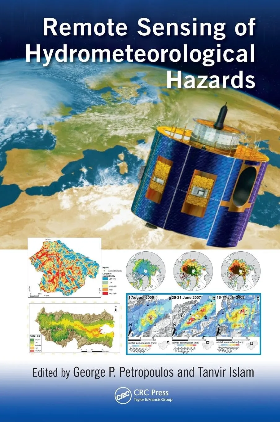 Remote Sensing of Hydrometeorological Hazards | Hardcover