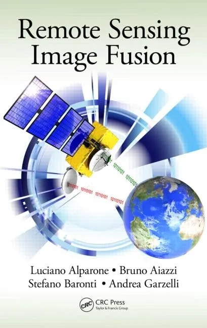 Remote Sensing Image Fusion | Hardcover