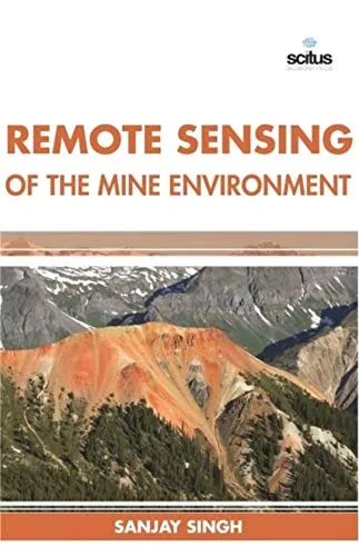 Remote Sensing of the Mine Environment | Hardcover
