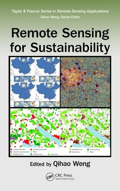 Remote Sensing for Sustainability | Hardcover