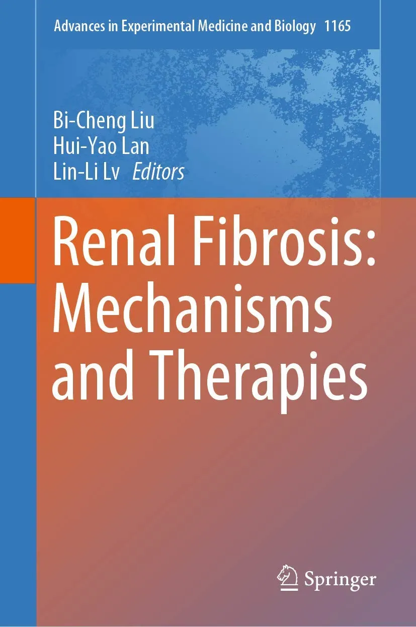 Renal Fibrosis Mechanisms and Therapies | Hardcover