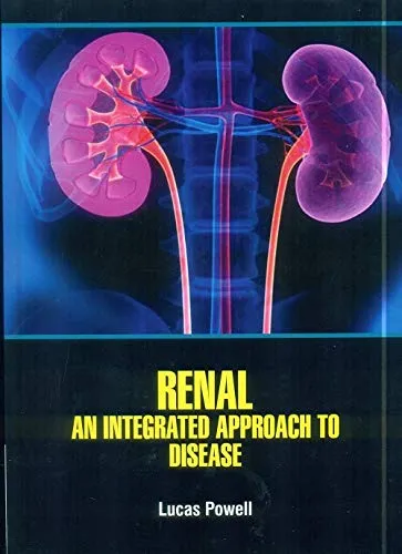 Renal An Integrated Approach To Disease | Hardcover