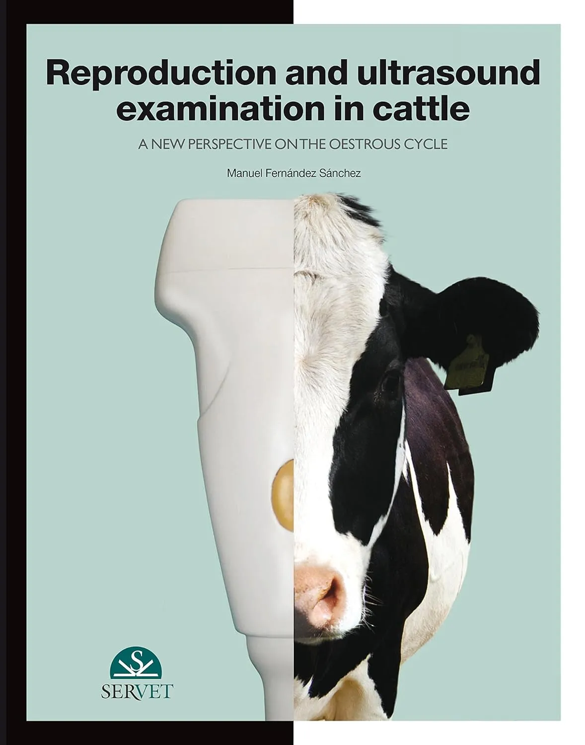 Reproduction and Ultrasound Examination in Cattle | Hardcover