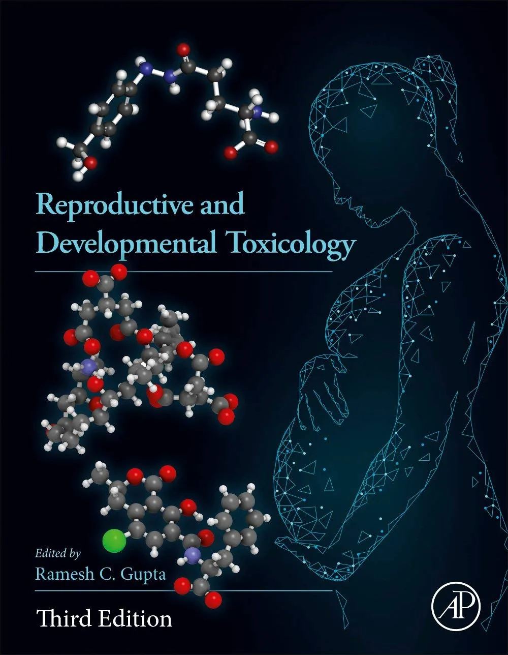 Reproductive And Developmental Toxicology Third Edition | Hardcover