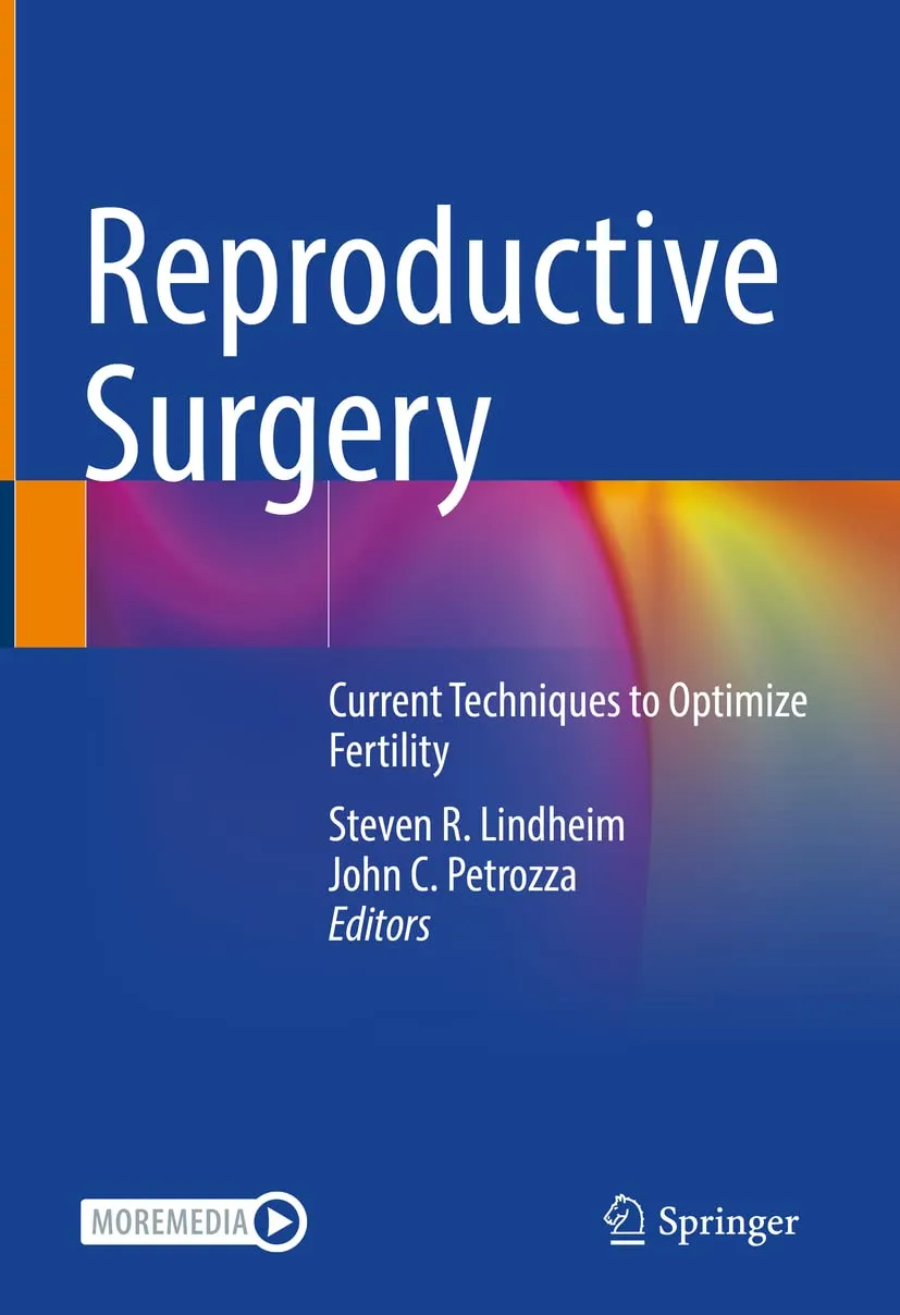 Reproductive Surgery Current Techniques To Optimize Fertility | Hardcover