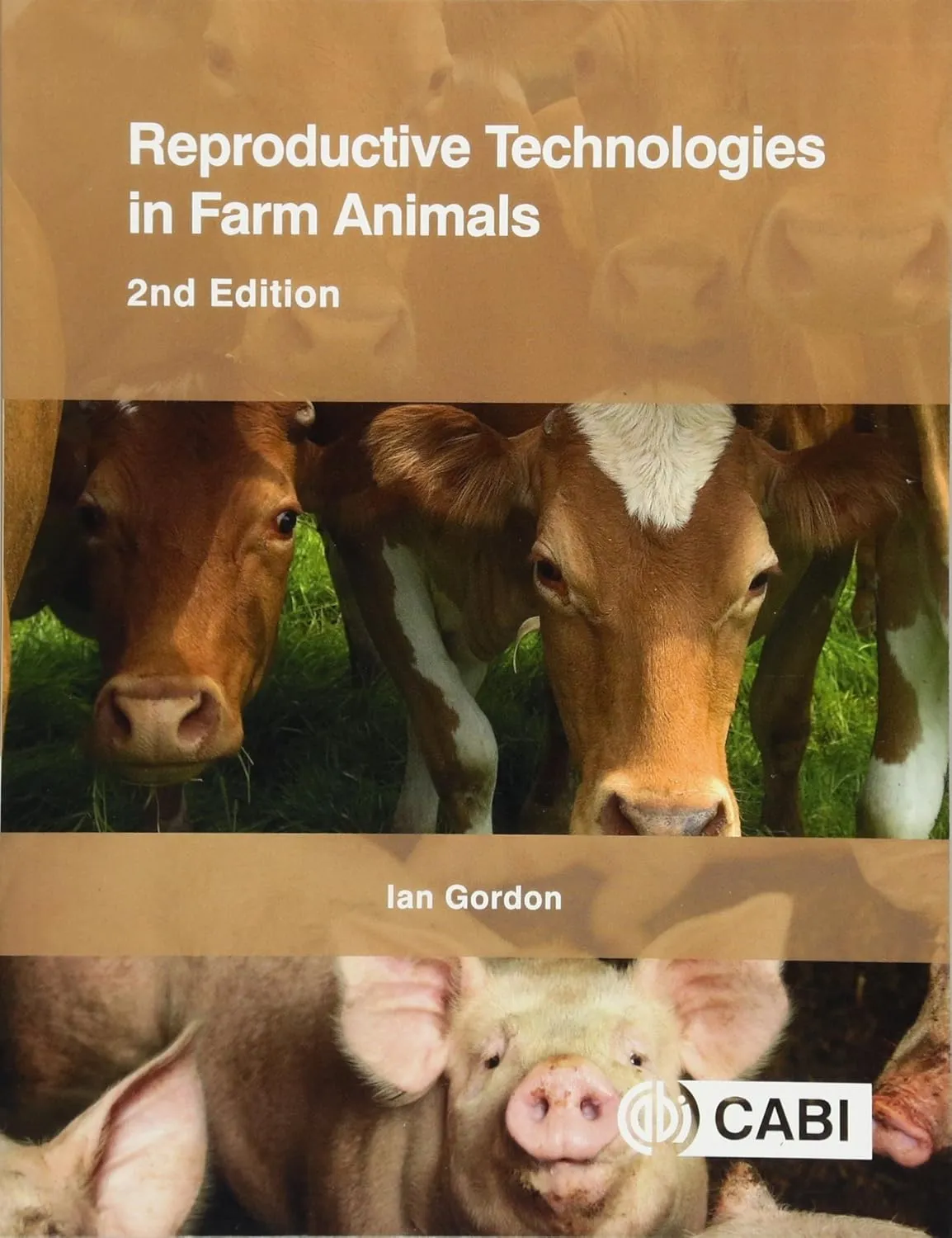 Reproductive Technologies in Farm Animals | 2nd Edition | Paperback