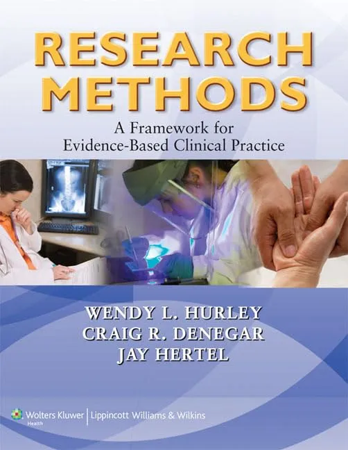 Research Methods A Framework For Evidence Based Clinical Practice | Paperback