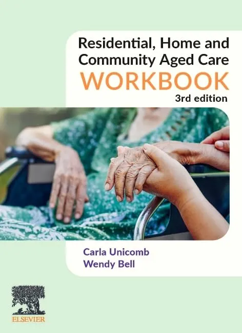 Residential Home And Community Aged Care Workbook Third Edition | Paperback