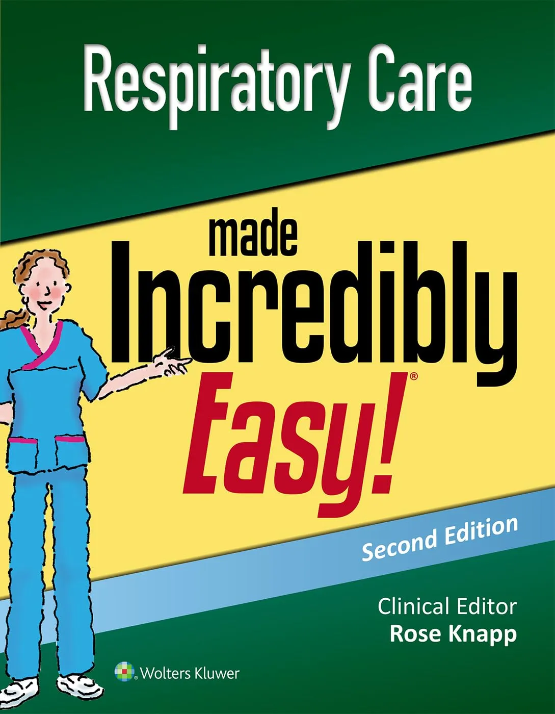 Respiratory Care Made Incredibly Easy | 2nd Edition | Paperback
