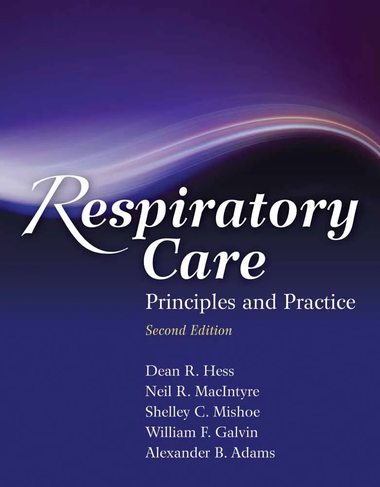 Respiratory Care Principles and Practice | 2nd Edition | Hardcover