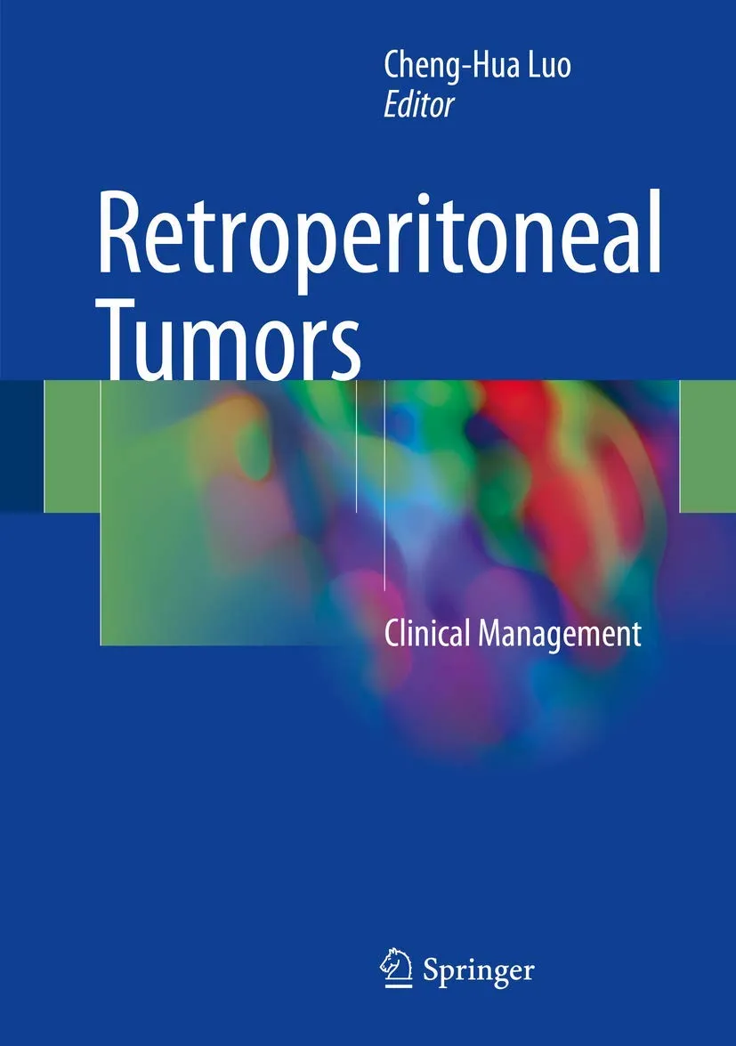 Retroperitoneal Tumors | Hardcover