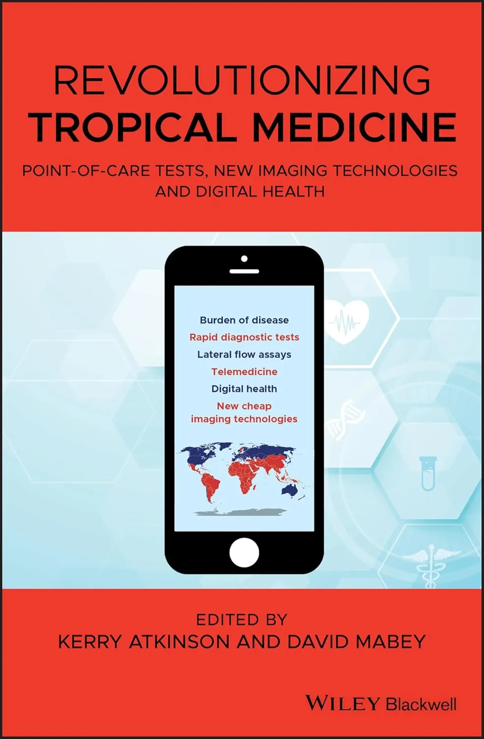Revolutionizing Tropical Medicine Point-of-Care Tests | New Imaging Technologies and Digital Health | Hardcover