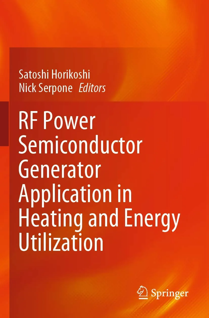 Rf Power Semiconductor Generator Application In Heating And Energy Utilization | Paperback