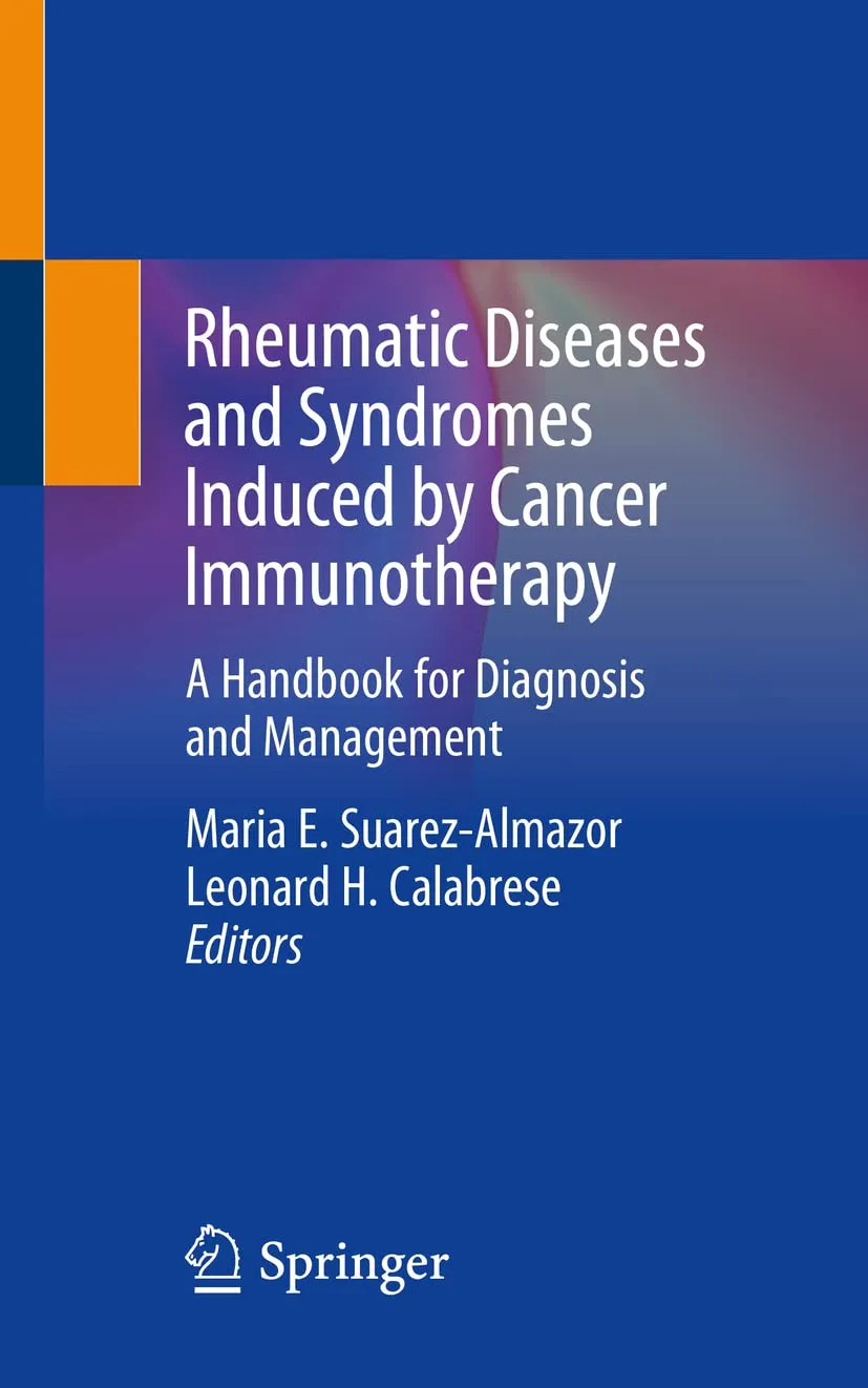 Rheumatic Diseases And Syndromes Induced By Cancer Immunotherapy A Handbook For Diagnosis And Management | Paperback
