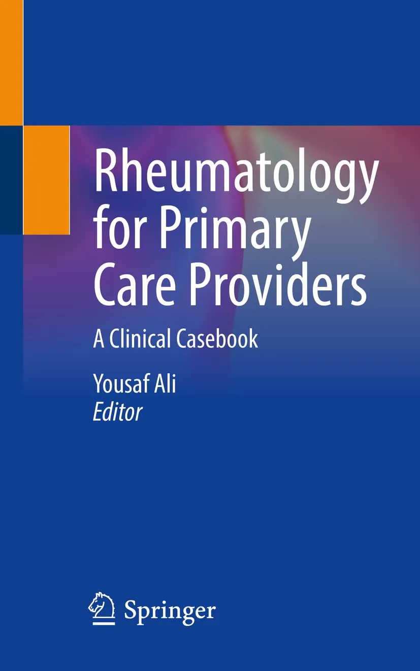 Rheumatology For Primary Care Providers A Clinical Casebook | Paperback