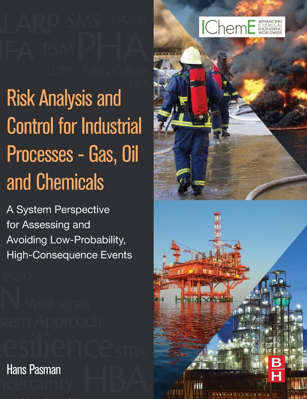 Risk Analysis and Control for Industrial Processes-Gas | Oil and Chemicals | Hardcover