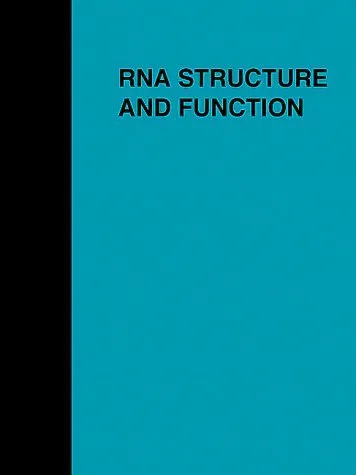 RNA Structure and Function
