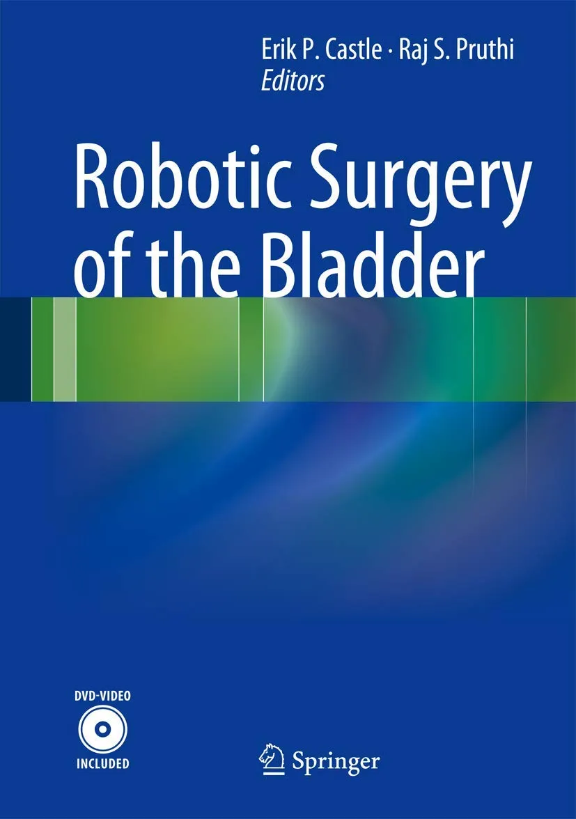 Robotic Surgery of the Bladder | With DVD | Hardcover