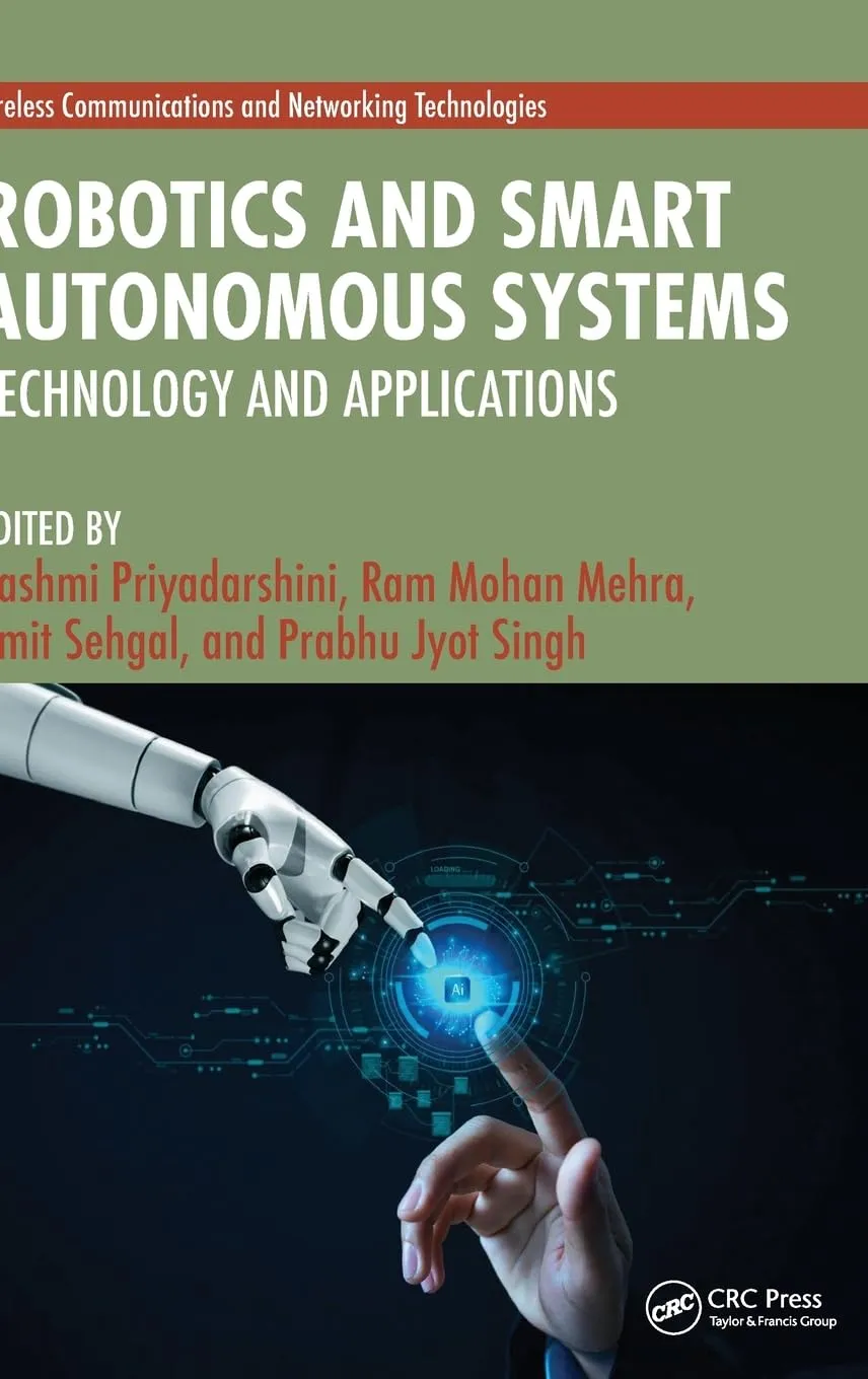 Robotics and Smart Autonomous Systems Technology and Applications | Hardcover