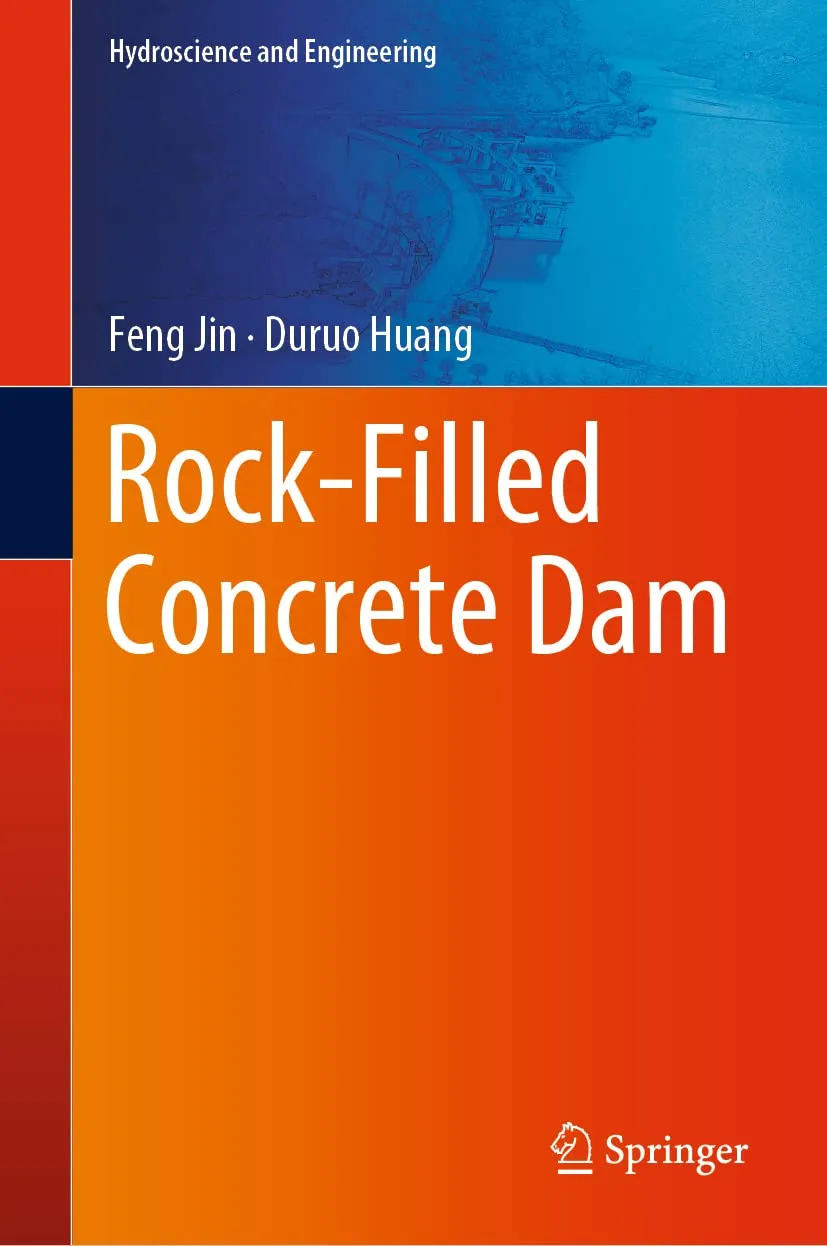 Rock Filled Concrete Dam | Hardcover