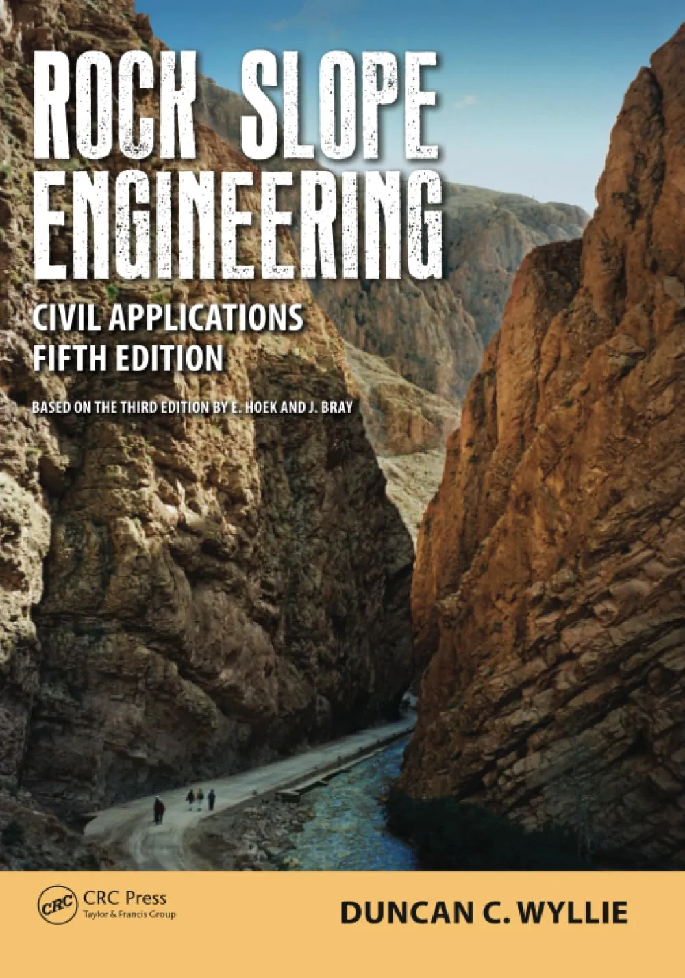Rock Slope Engineering Civil Applications | 5th Edition | Paperback