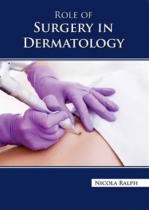 Role Of Surgery In Dermatology | Hardcover