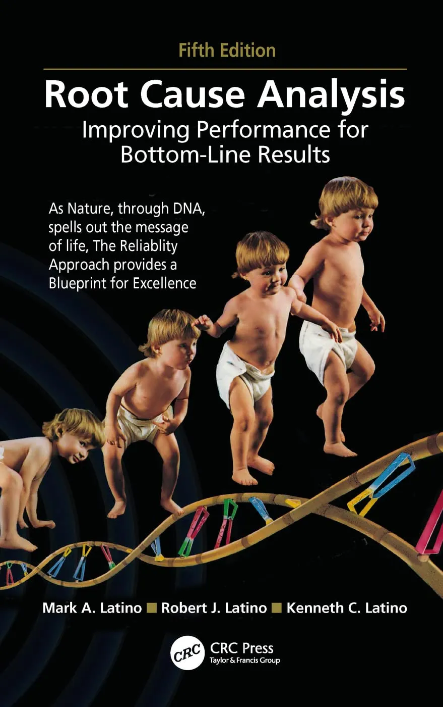 Root Cause Analysis Improving Performance For Bottom Line Results | 5th Edition | Hardcover