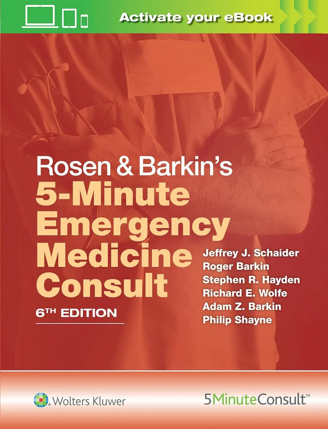 Rosen and Barkin's 5-Minute Emergency Medicine Consult | 6th Edition | Hardcover