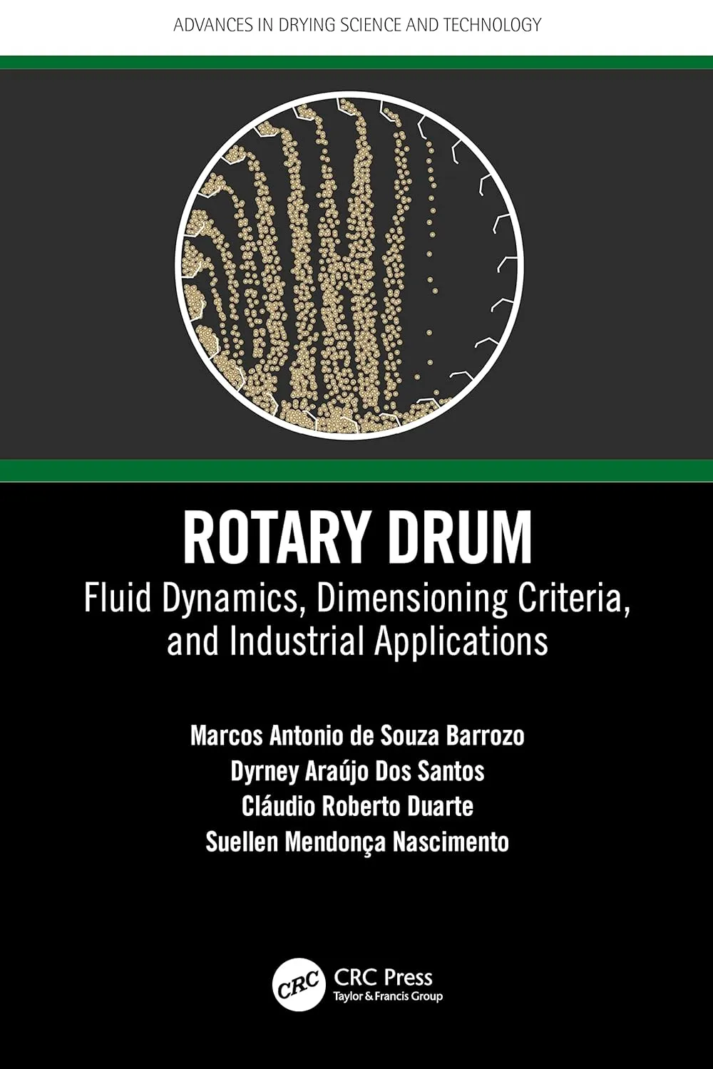 Rotary Drum Fluid Dynamics Dimensioning Criteria And Industrial Applications | Hardcover