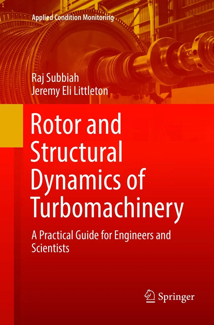 Rotor And Structural Dynamics Of Turbomachinery | Paperback