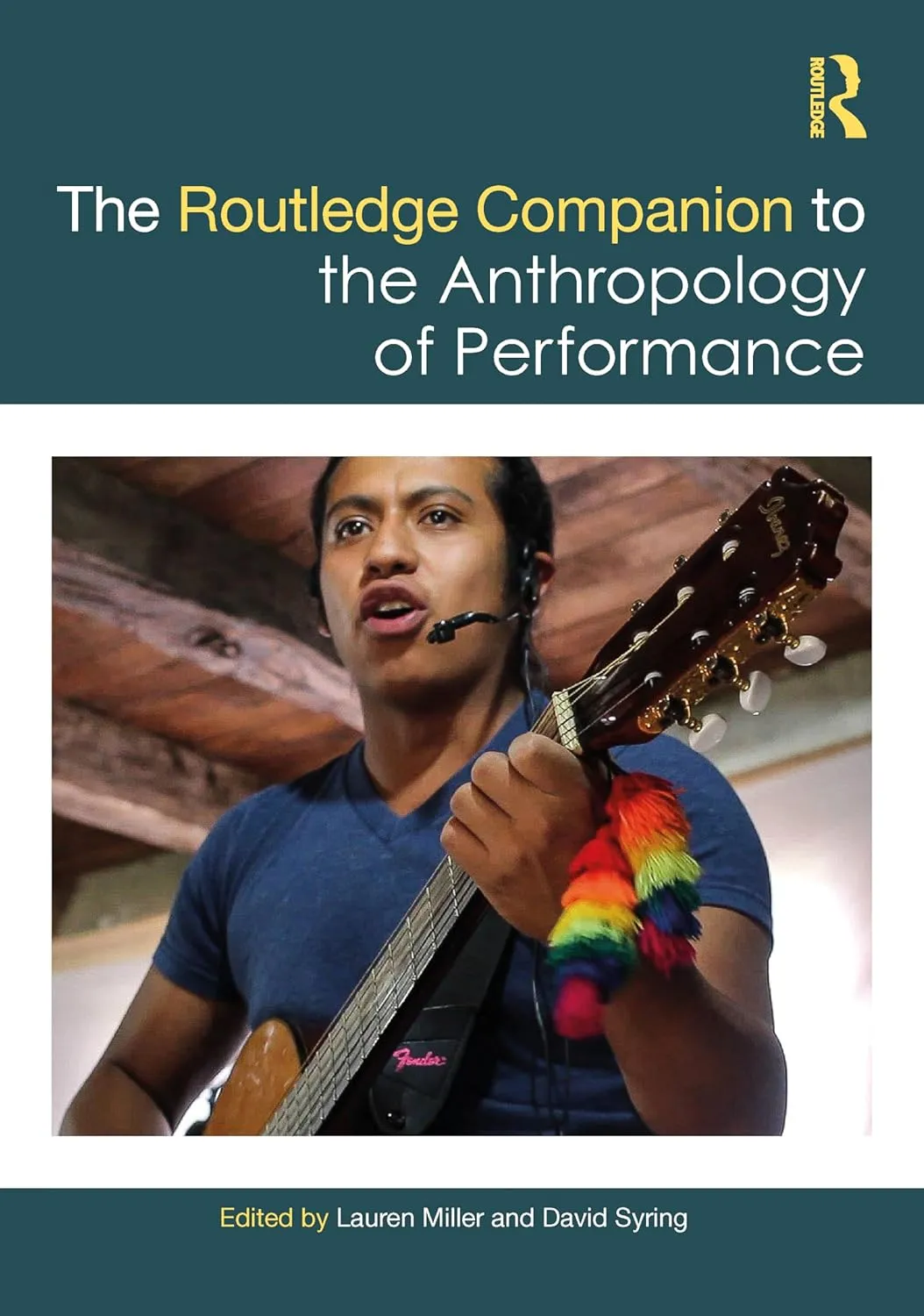 The Routledge Companion To The Anthropology Of Performance | Hardcover