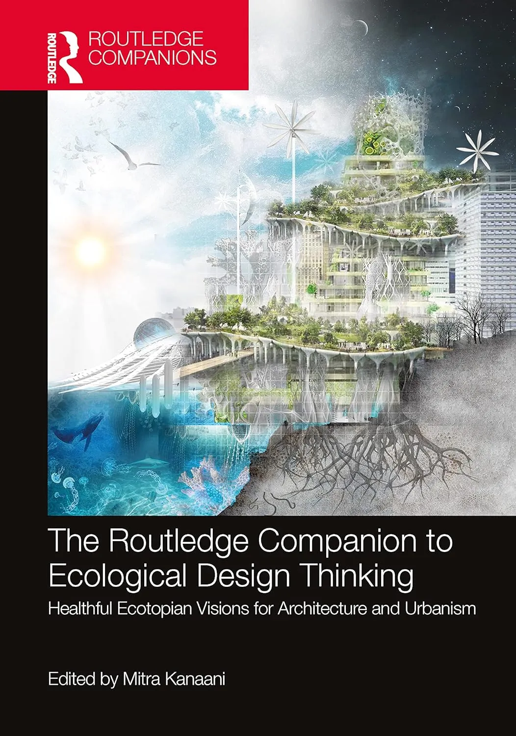 The Routledge Companion To Ecological Design Thinking | Hardcover