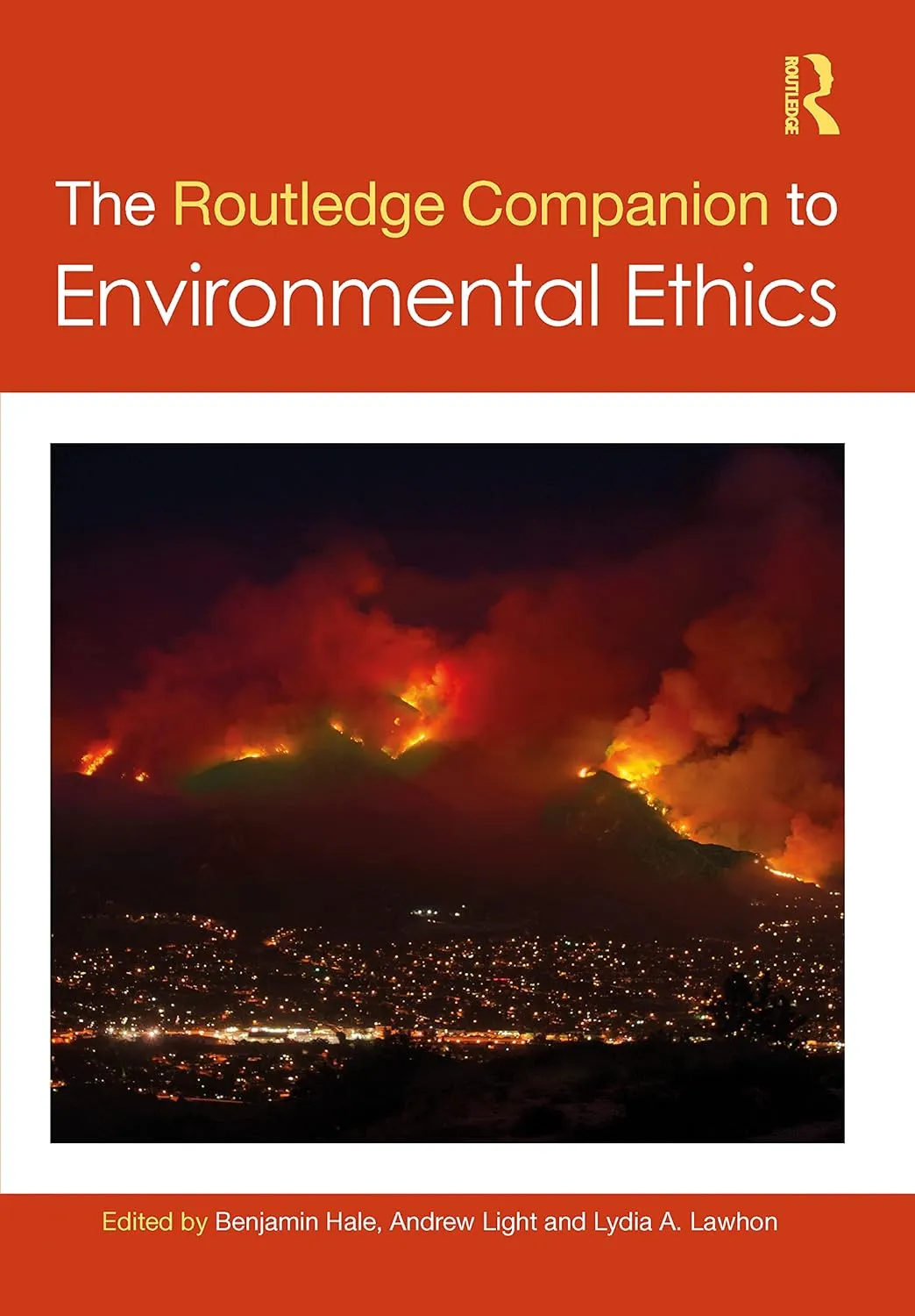 The Routledge Companion To Environmental Ethics | Hardcover