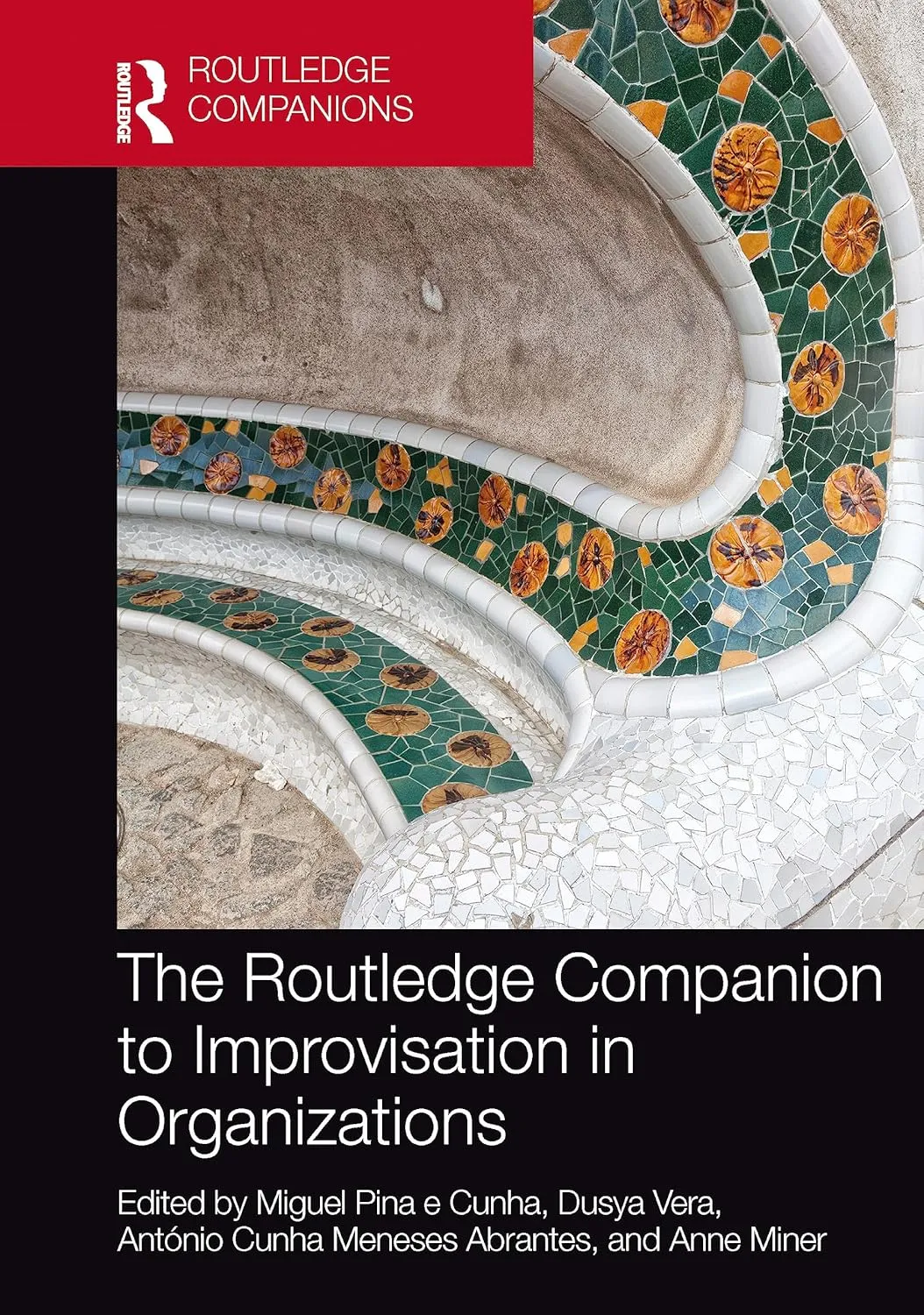 The Routledge Companion To Improvisation In Organizations | Hardcover