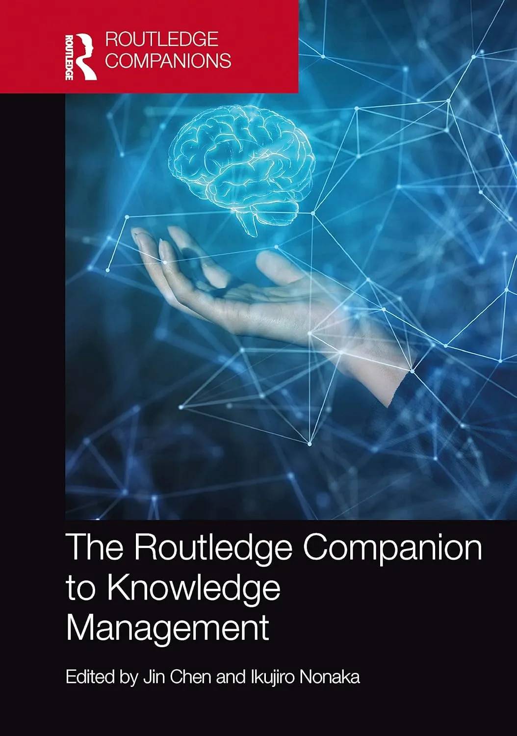 The Routledge Companion To Knowledge Management | Hardcover