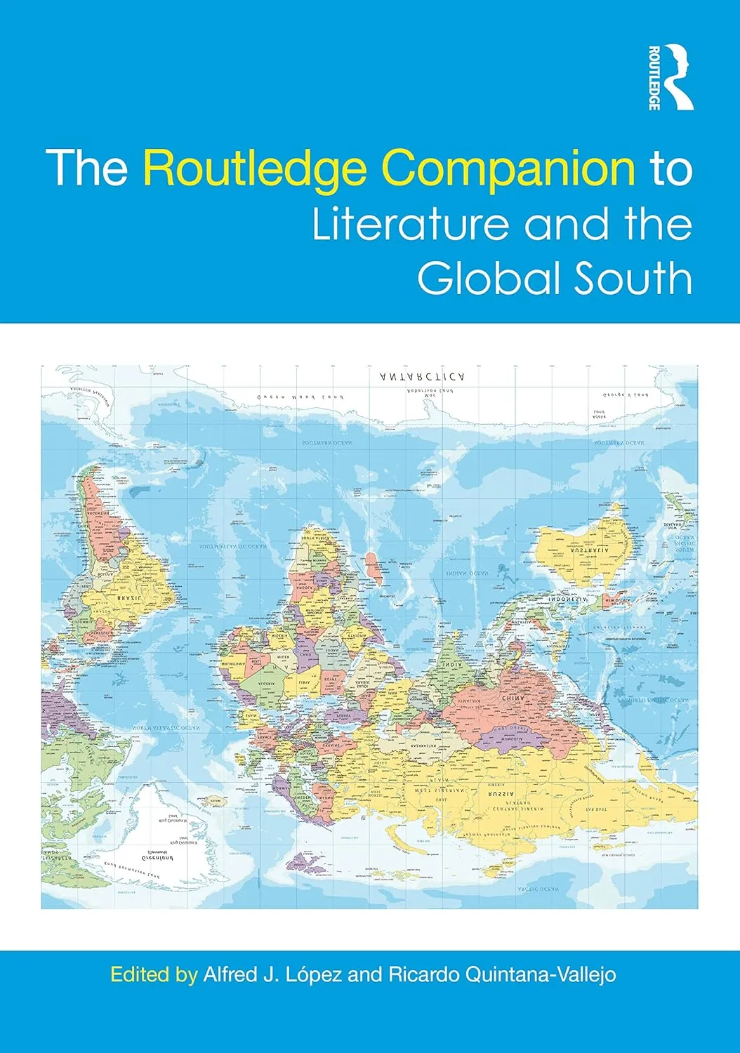 The Routledge Companion To Literature And The Global South | Hardcover