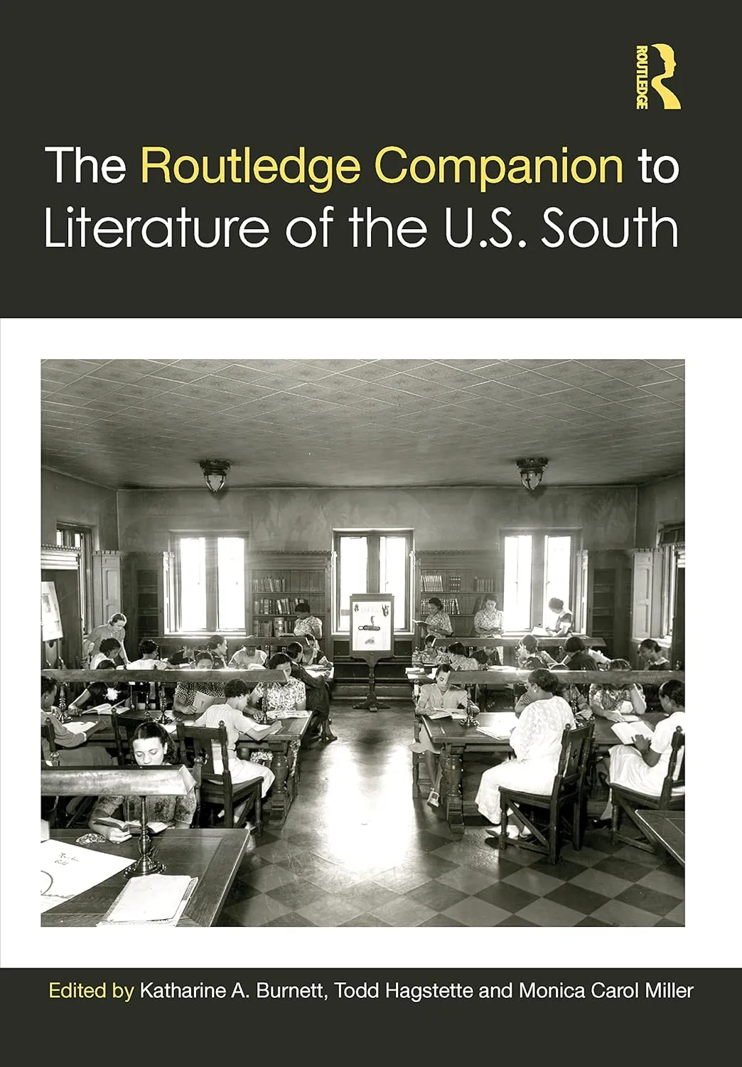 The Routledge Companion To Literature Of The U.S. South | Hardcover