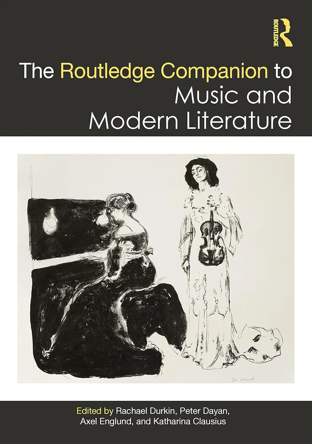 The Routledge Companion To Music And Modern Literature | Hardcover