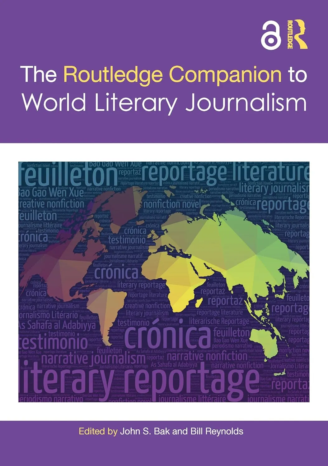 The Routledge Companion To World Literary Journalism | Hardcover